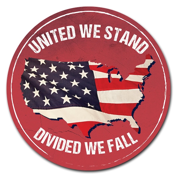 United We Stand Circle Corrugated Plastic Sign